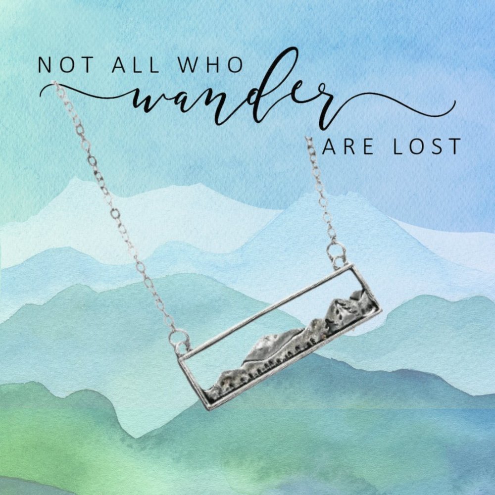 Not all who wander are lost necklace Hiking mountains Yellowstone Glacier